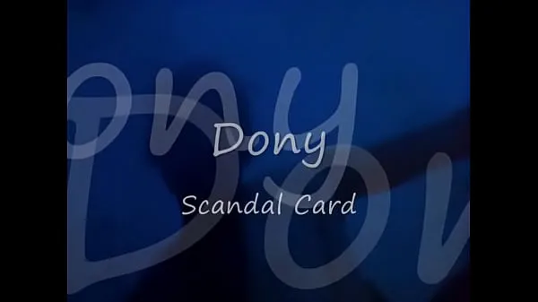 新鲜Scandal Card - Wonderful R&B/Soul Music of Dony最佳视频